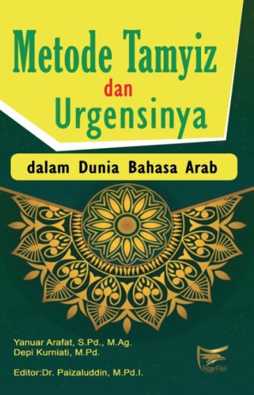 METODE TAMYIZ DAN URGENSINYA DALAM DUNIA BAHASA ARAB – CV Noer Fikri Offset